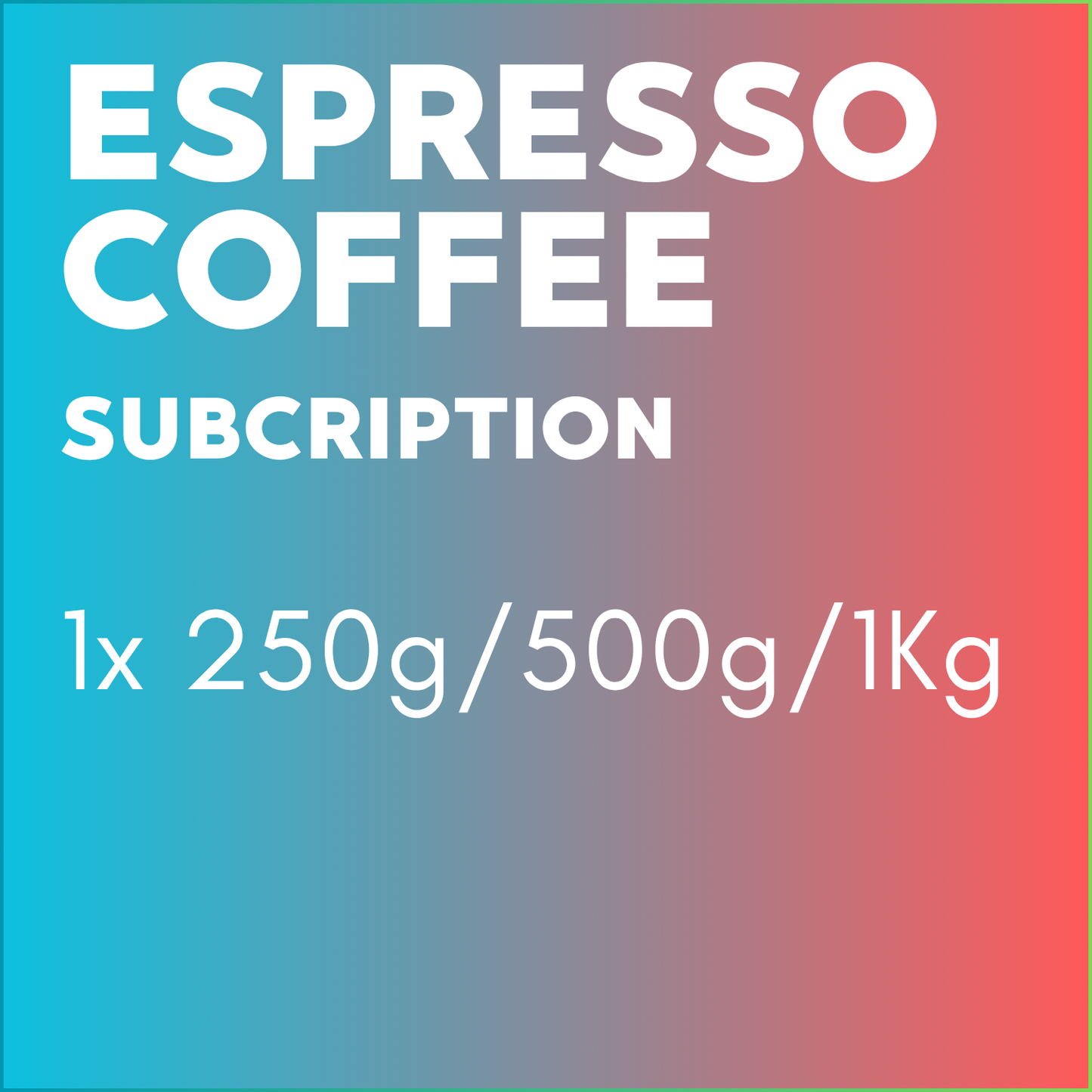 Espresso Subscription